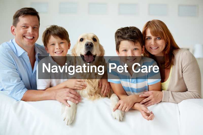 Navigating Pet Care